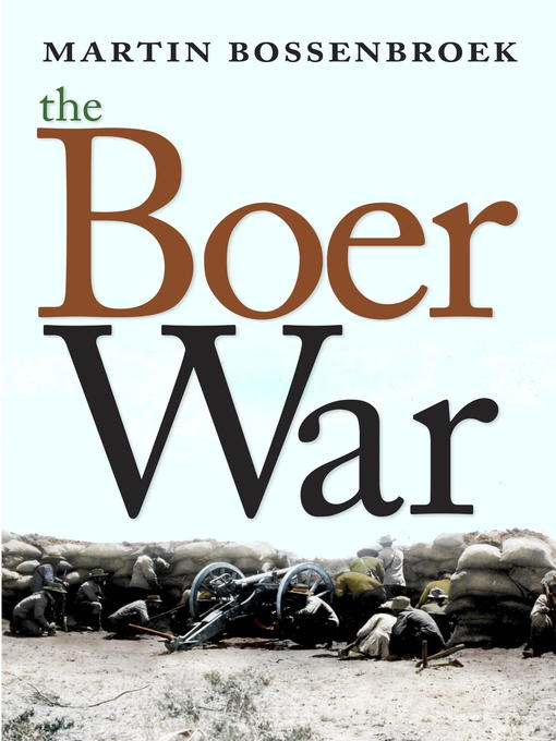 Title details for The Boer War by Martin Bossenbroek - Wait list